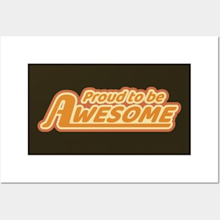 Proud to be Awesome Retro 70's Posters and Art